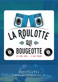 La Roulotte Qui Bougeotte